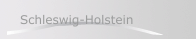 Schleswig-Holstein